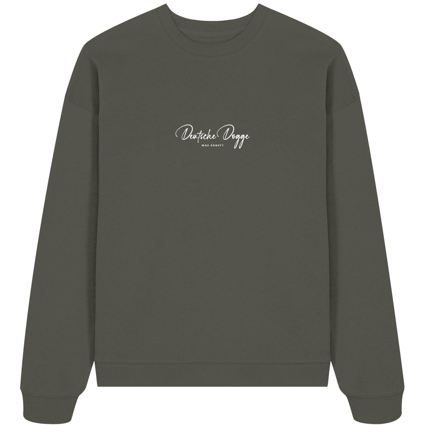 Was sonst? Deutsche Dogge - Organic Oversize Sweatshirt