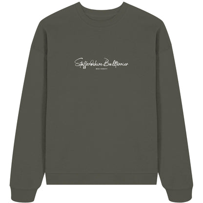 Was sonst? Staffordshire Bullterrier - Organic Oversize Sweatshirt