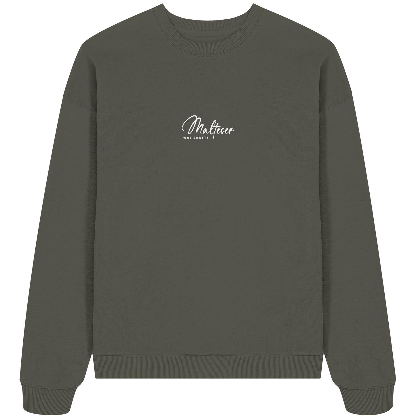 Was sonst? Malteser - Organic Oversize Sweatshirt