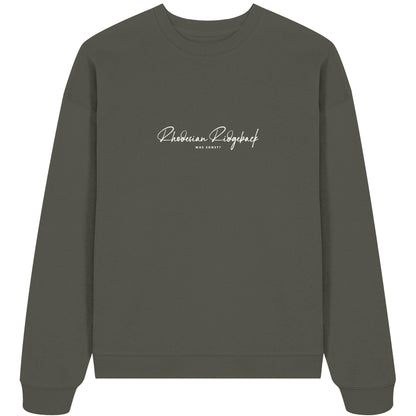 Was sonst? Rhodesian Ridgeback - Organic Oversize Sweatshirt