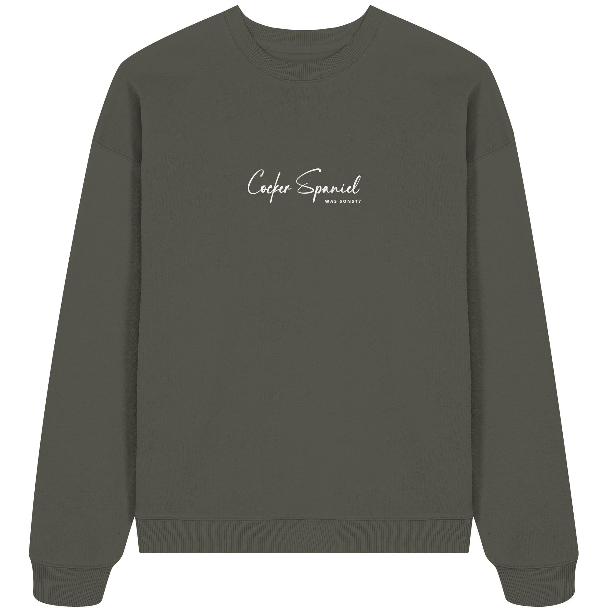Was sonst? Cocker Spaniel - Organic Oversize Sweatshirt