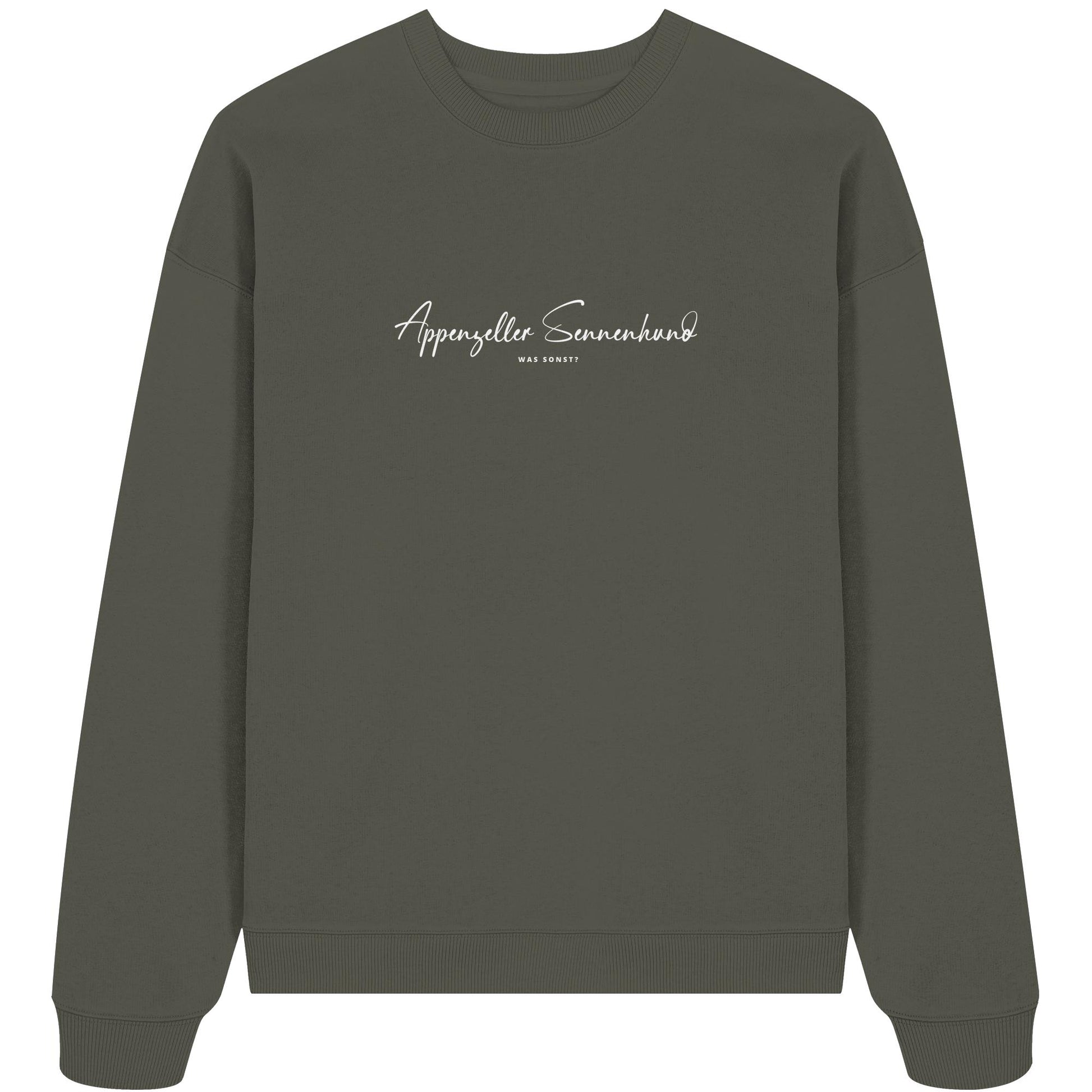 Was sonst? Appenzeller Sennenhund - Organic Oversize Sweatshirt