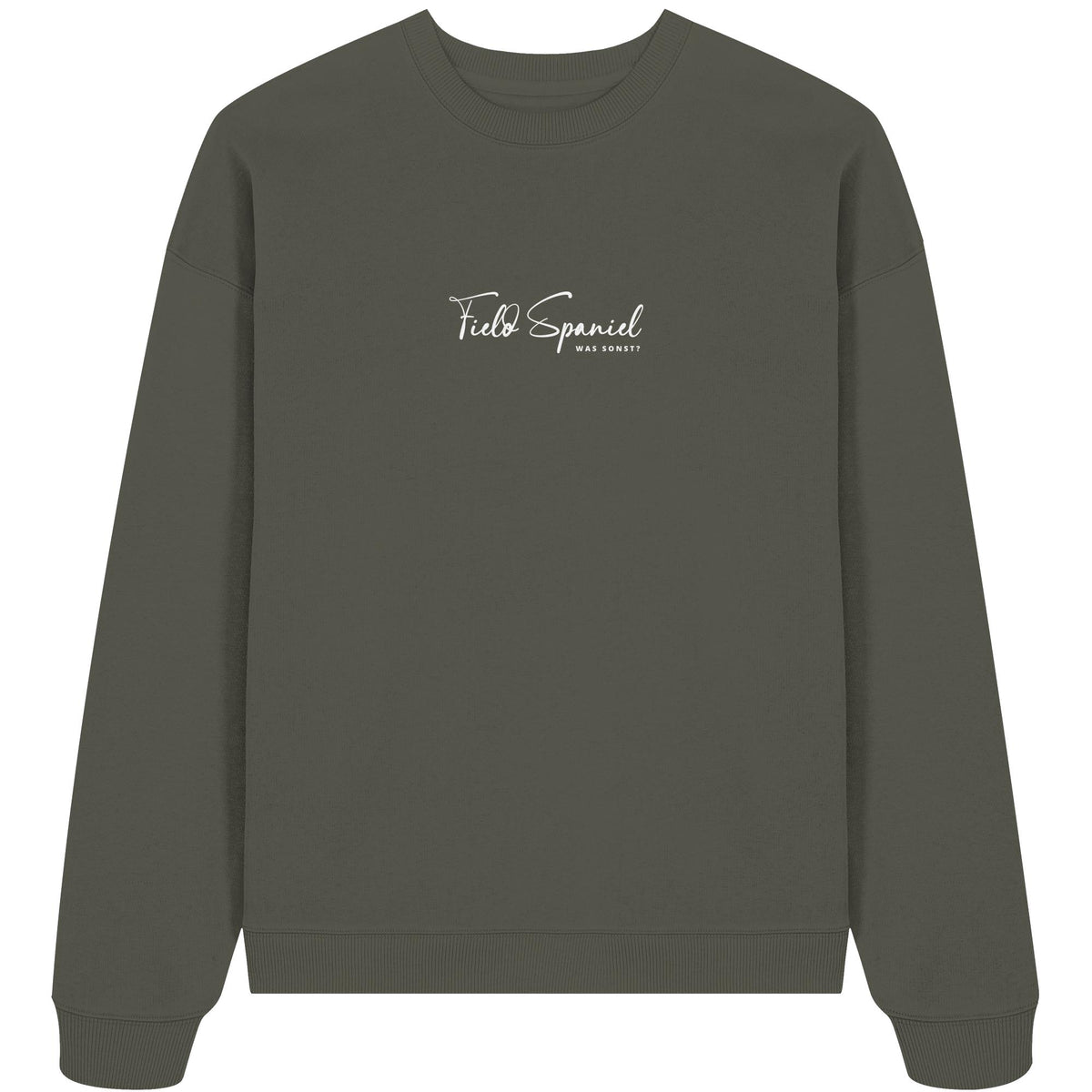 Was sonst? Field Spaniel - Organic Oversize Sweatshirt