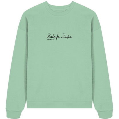 Was sonst? Bolonka Zwetna - Organic Oversize Sweatshirt