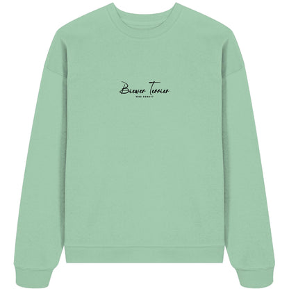 Was sonst? Biewer Terrier - Organic Oversize Sweatshirt