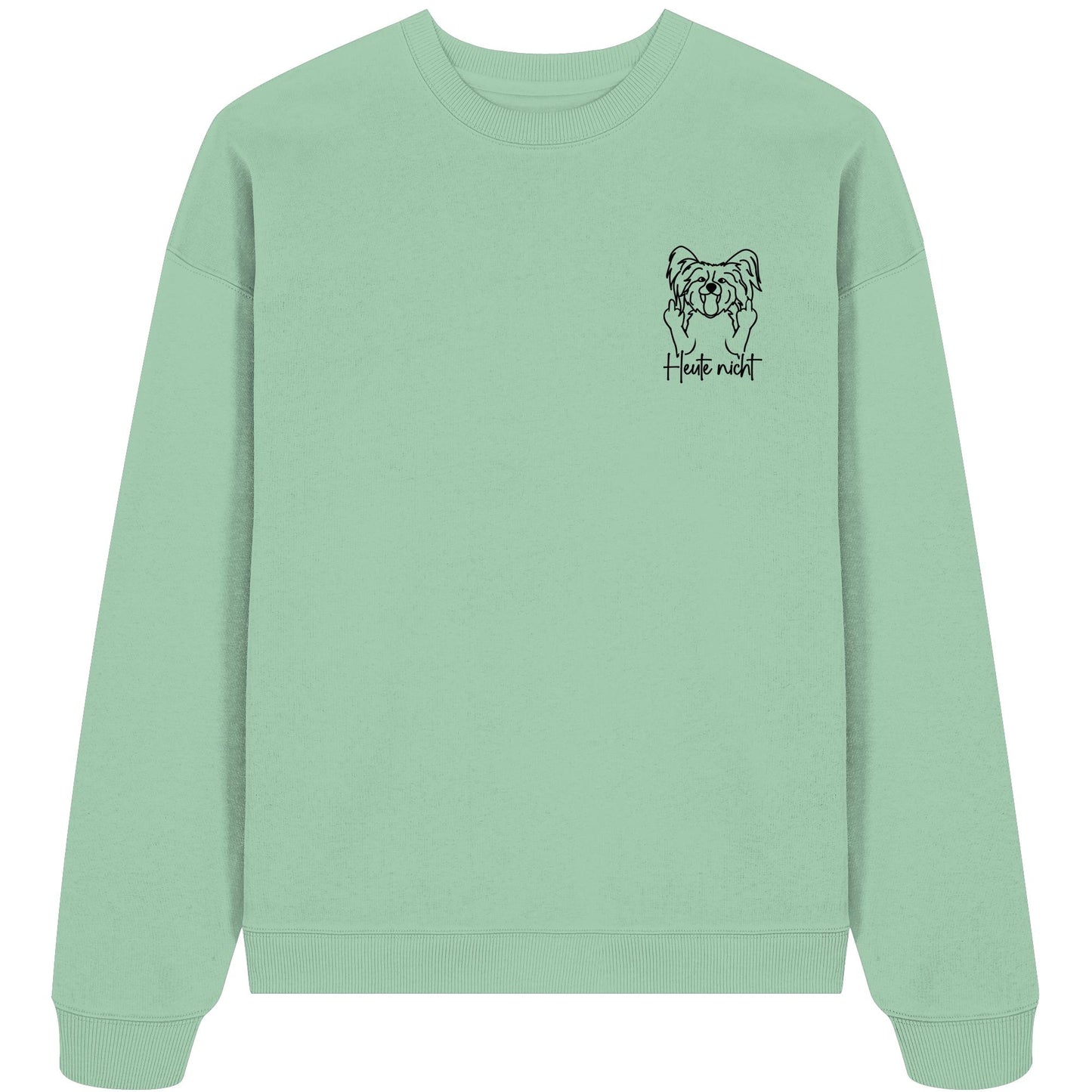 Heute nicht - Papillon - Organic Oversize Sweatshirt