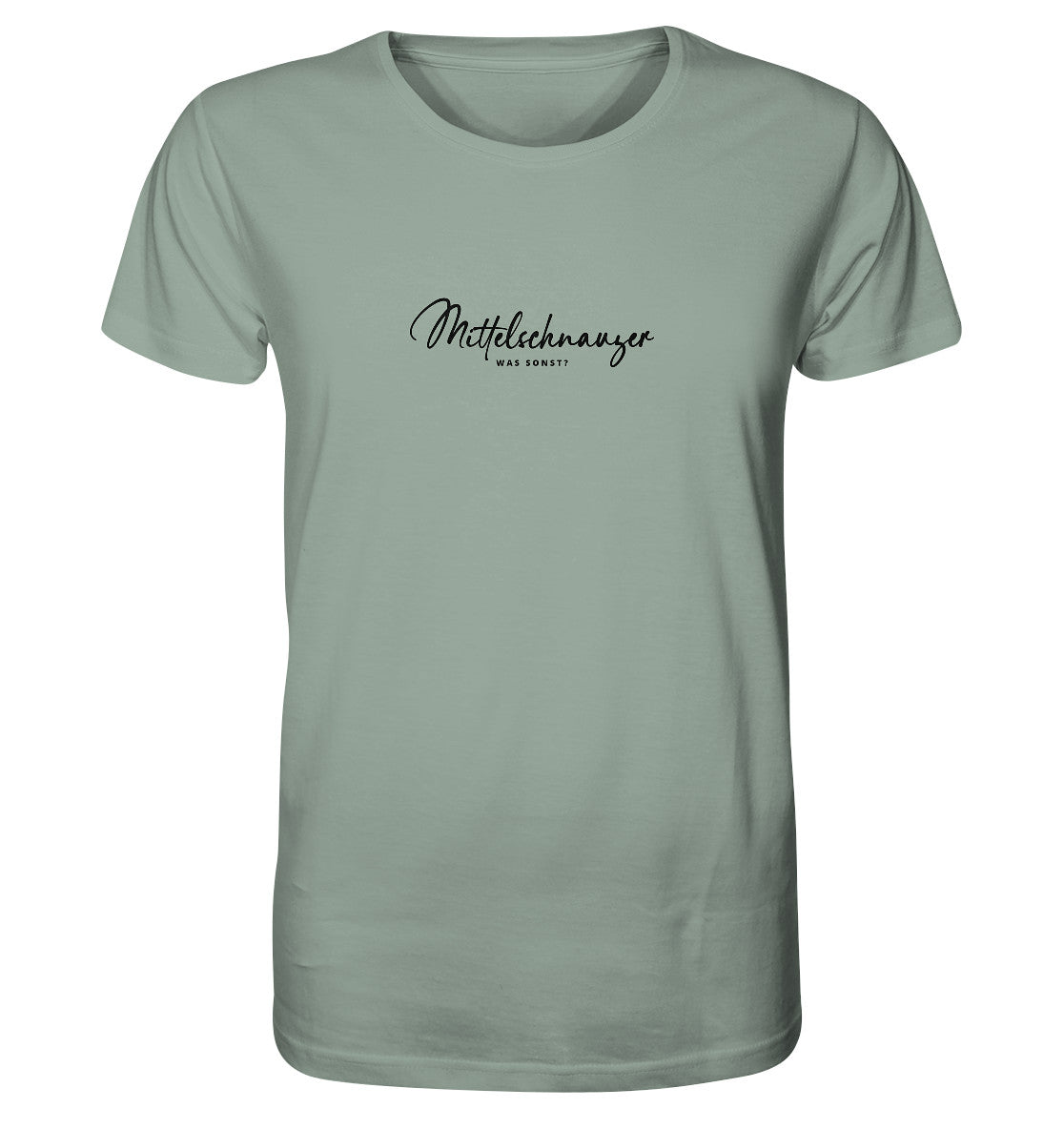 Was sonst? Mittelschnauzer - Organic Shirt
