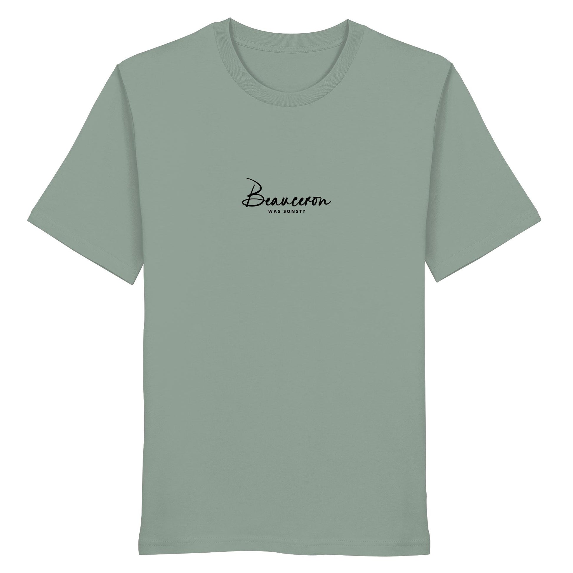 Was sonst? Beauceron - Organic Shirt