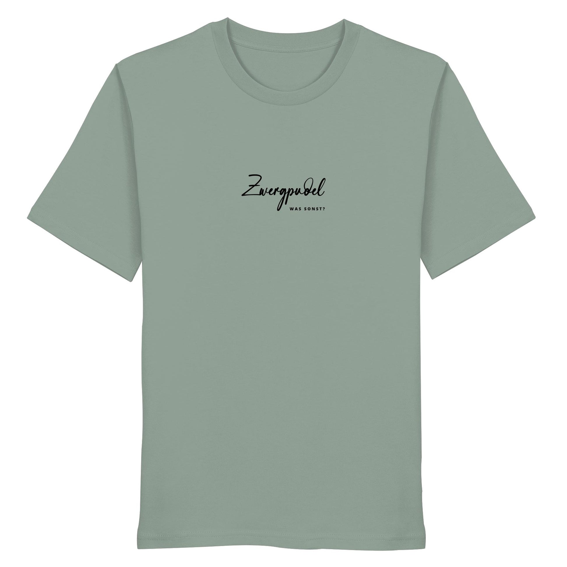 Was sonst? Zwergpudel - Organic Shirt
