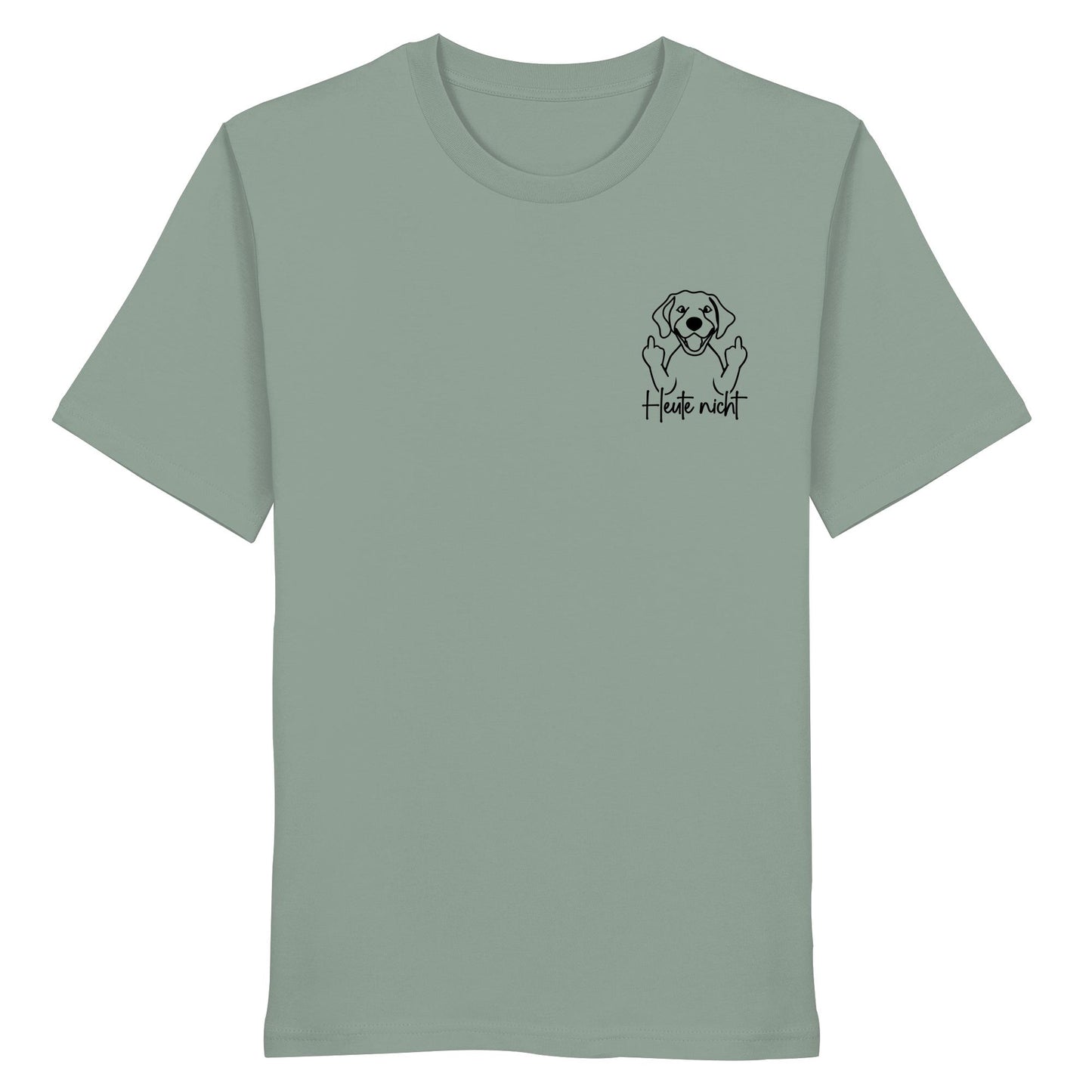Heute nicht - Labrador - Organic Shirt