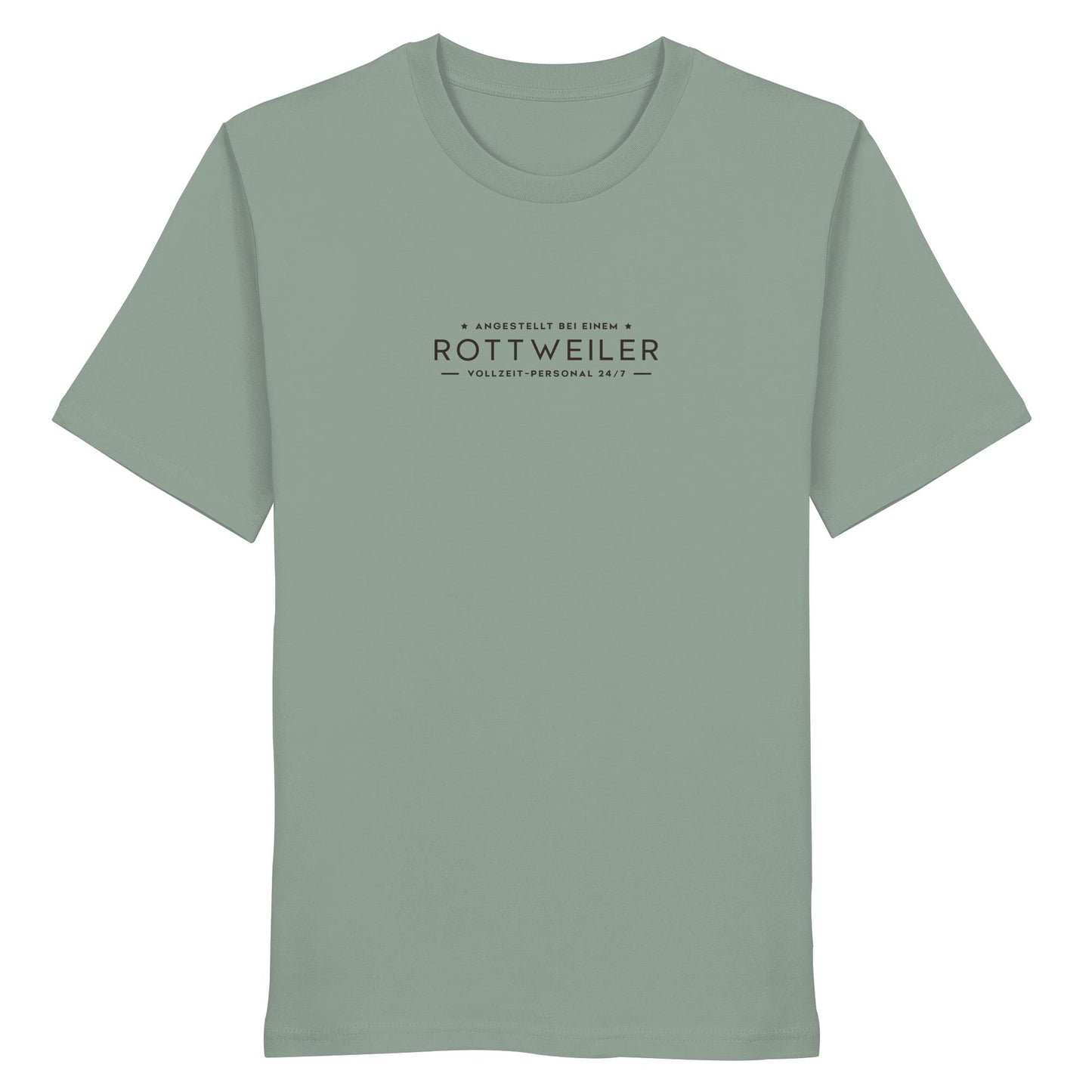 Vollzeit-Personal - Rottweiler - Organic Shirt