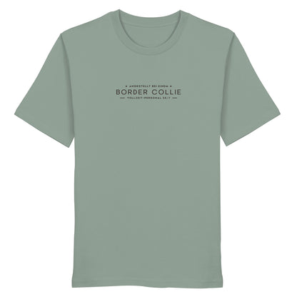 Vollzeit-Personal - Border Collie - Organic Shirt
