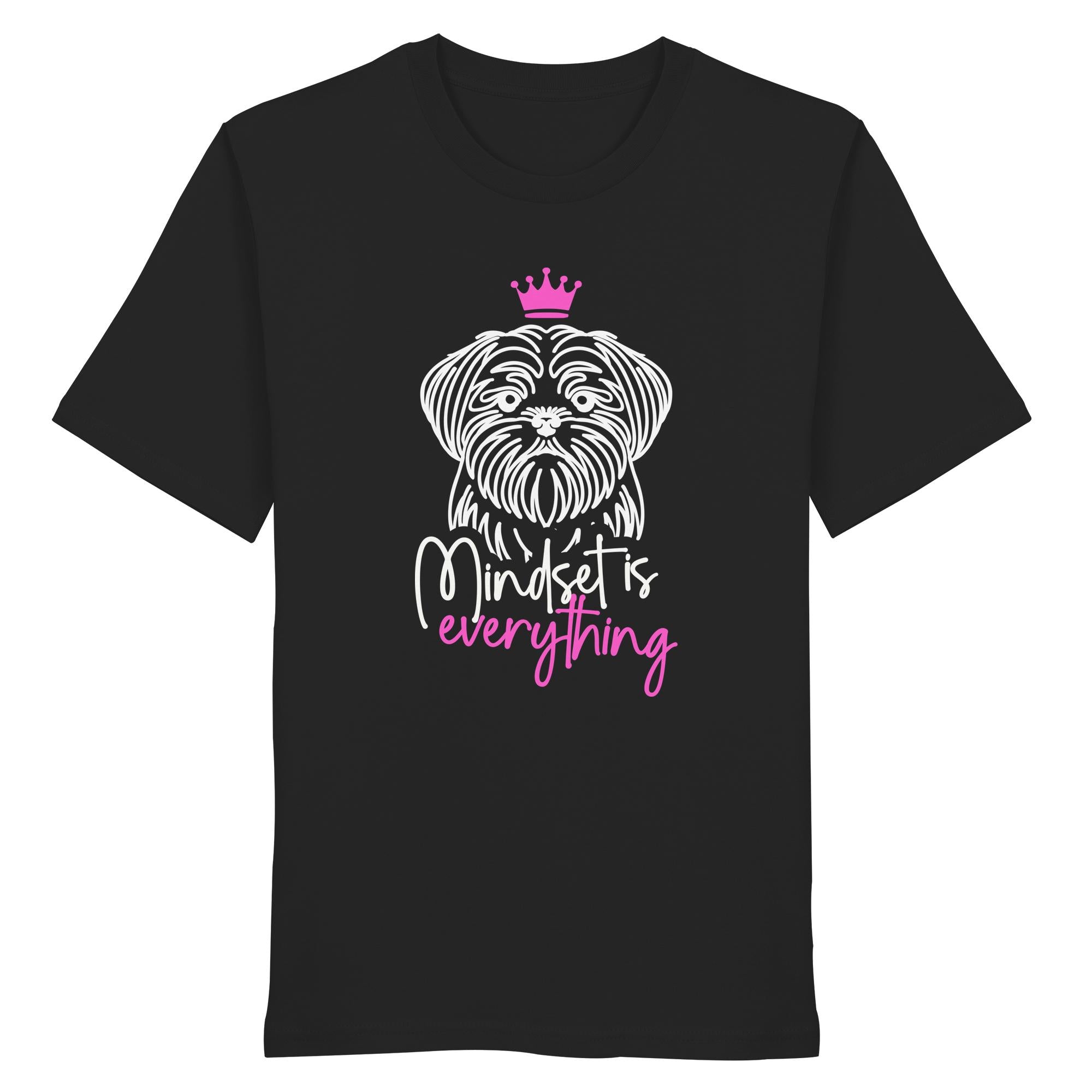 Shih Tzu - Mindset is everything - Organic Shirt