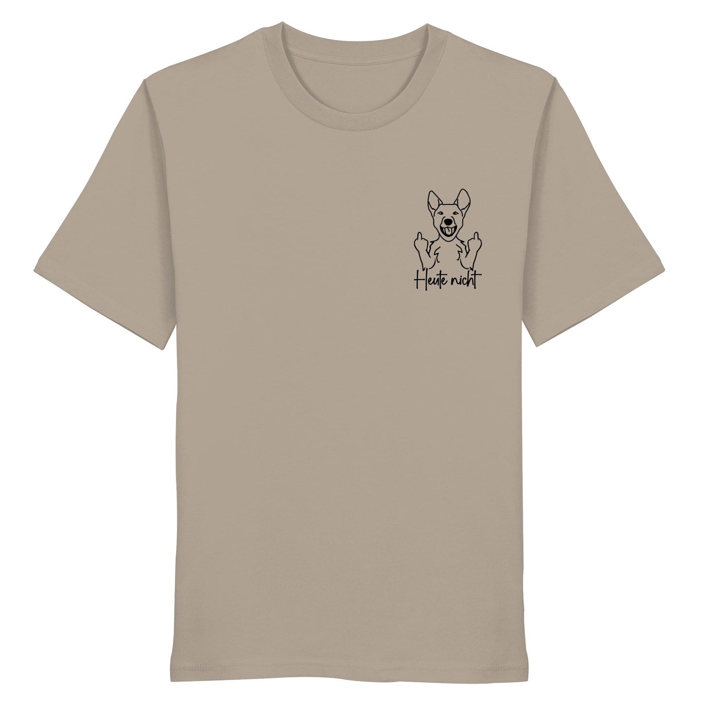Heute nicht - Australian Cattle Dog - Organic Shirt