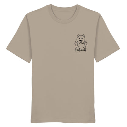 Heute nicht - Samojede - Organic Shirt