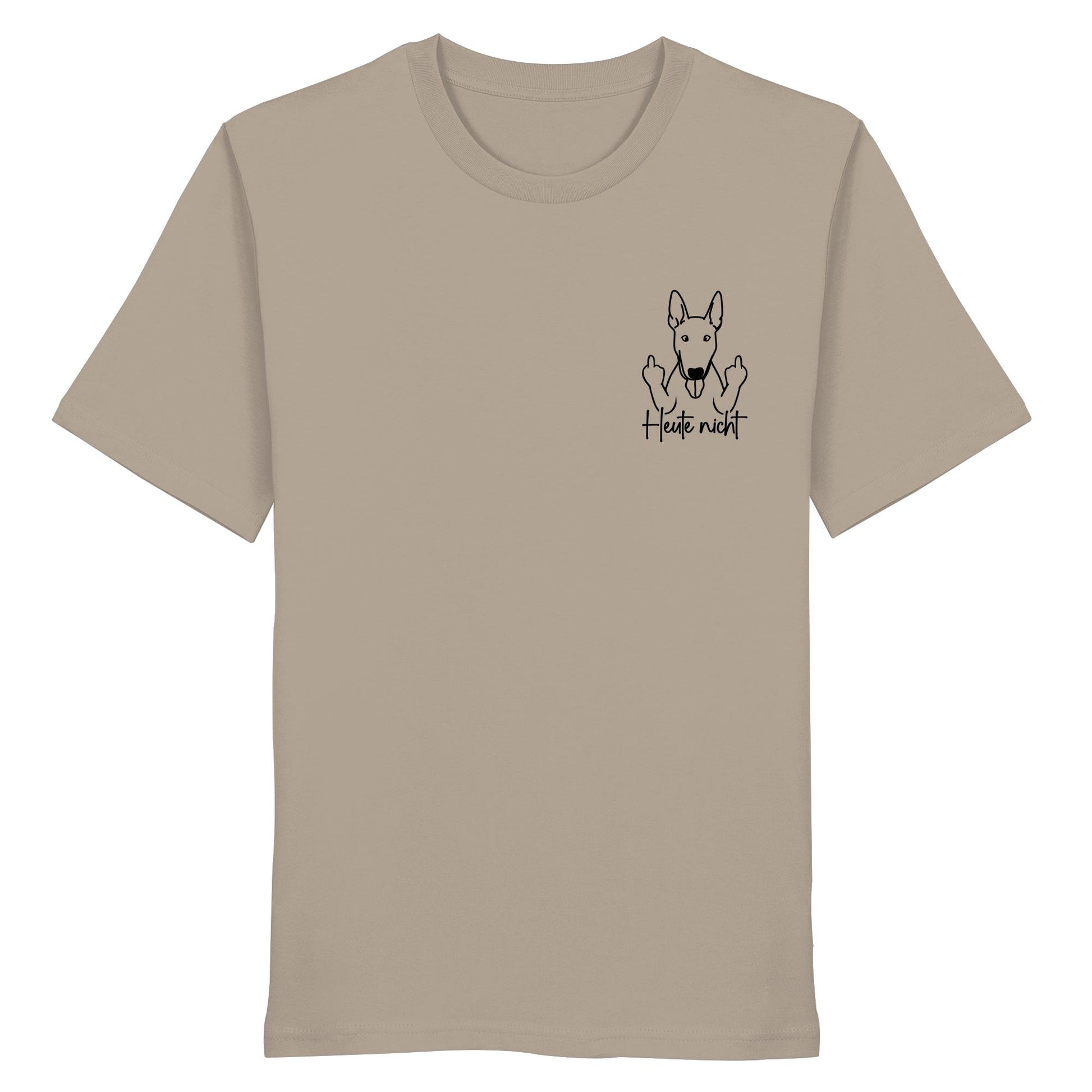 Heute nicht - Bullterrier - Organic Shirt
