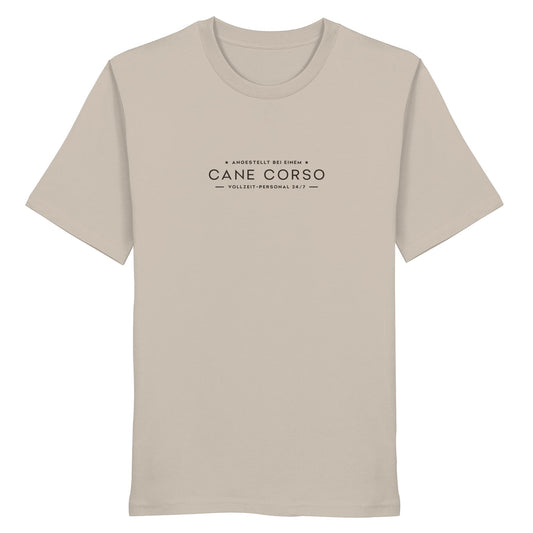 Vollzeit-Personal - Cane Corso - Organic Shirt