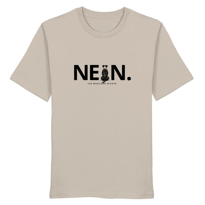 Nein. Ich muss gar nichts. - American Staffordshire Terrier - Organic Shirt