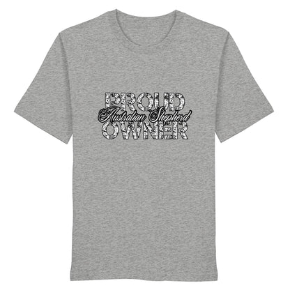 Proud Australian Shepherd Owner - Organic Shirt