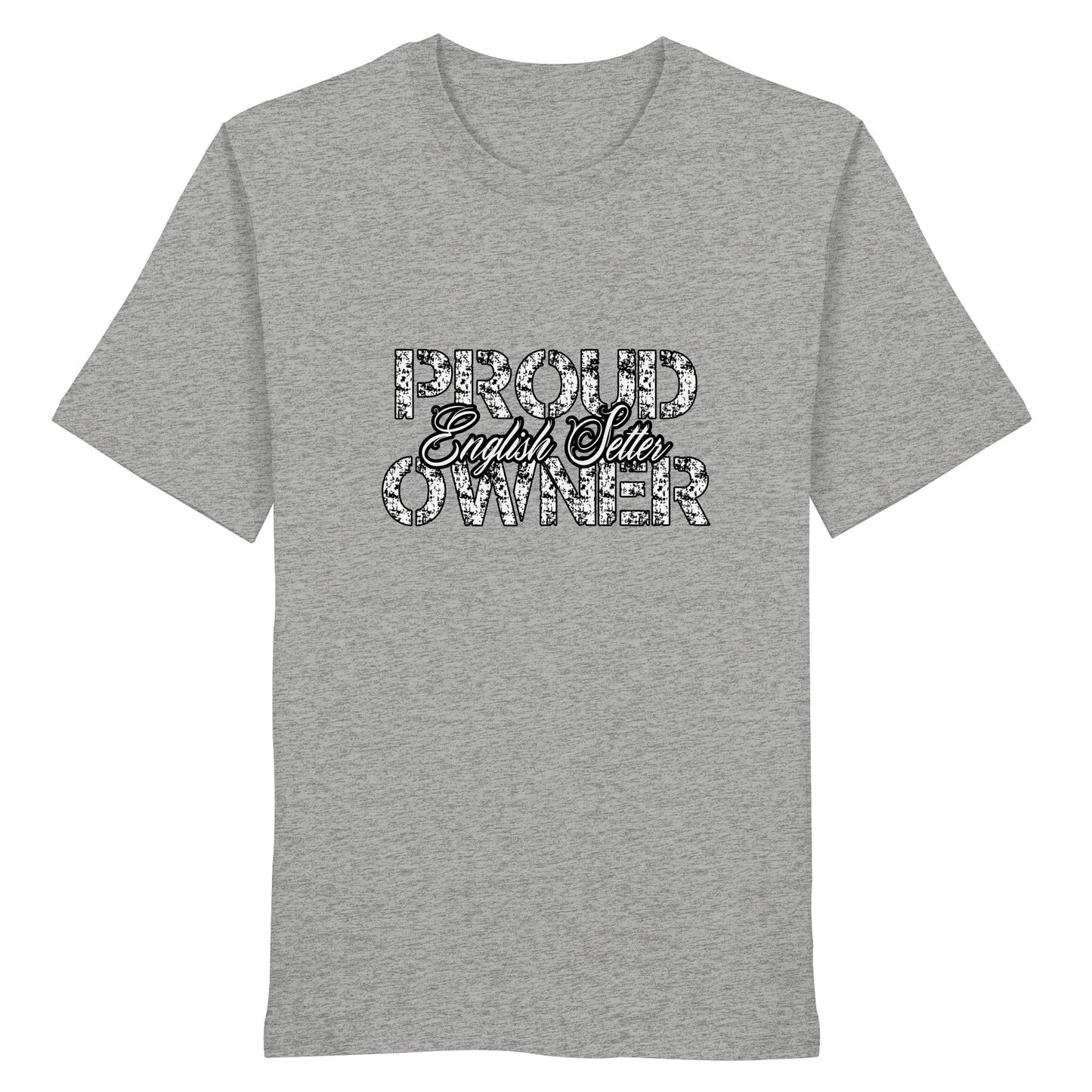 Proud English Setter Owner – Organic Shirt