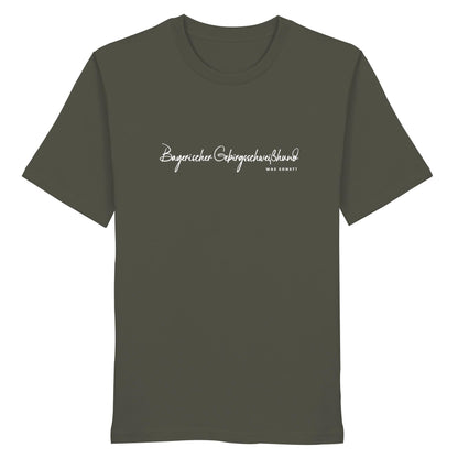 Was sonst? Bayerischer Gebirgsschweißhund - Organic Shirt