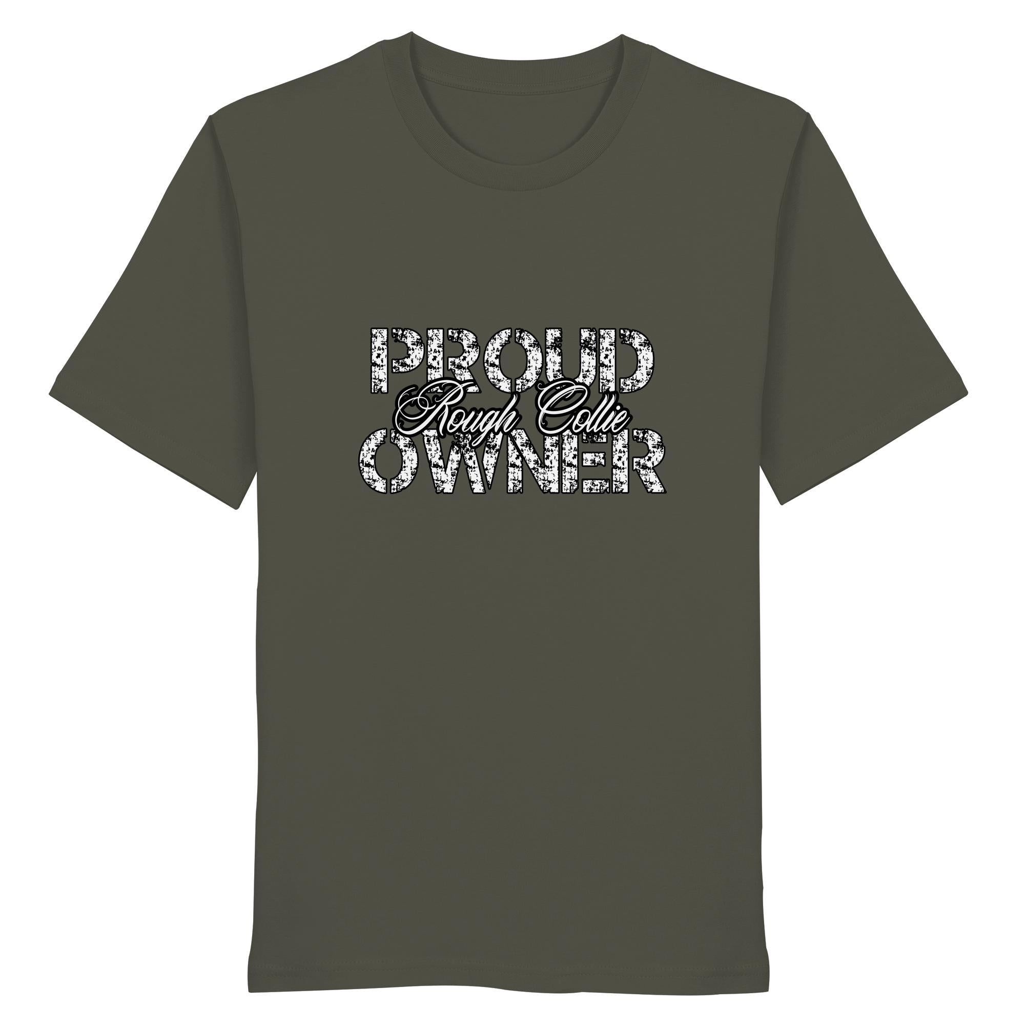 Proud Rough Collie Owner – Organic Shirt