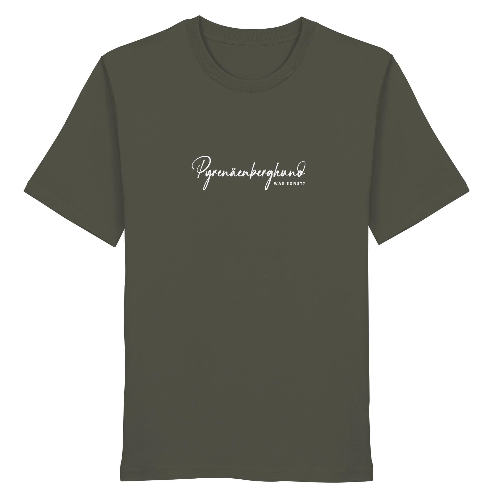 Was sonst? Pyrenäenberghund - Organic Shirt