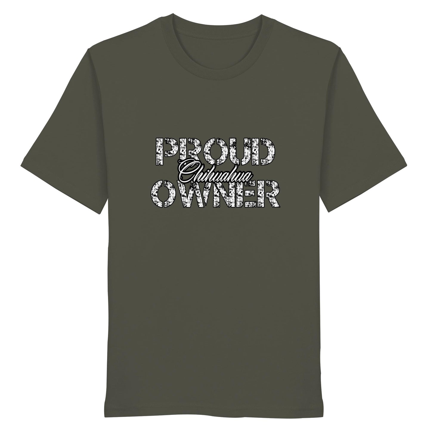 Proud Chihuahua Owner – Organic Shirt