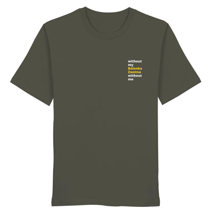 without my bolonka zwetna - Organic Shirt