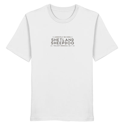 Vollzeit-Personal - Shetland Sheepdog - Organic Shirt