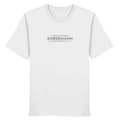 Vollzeit-Personal - Dobermann - Organic Shirt