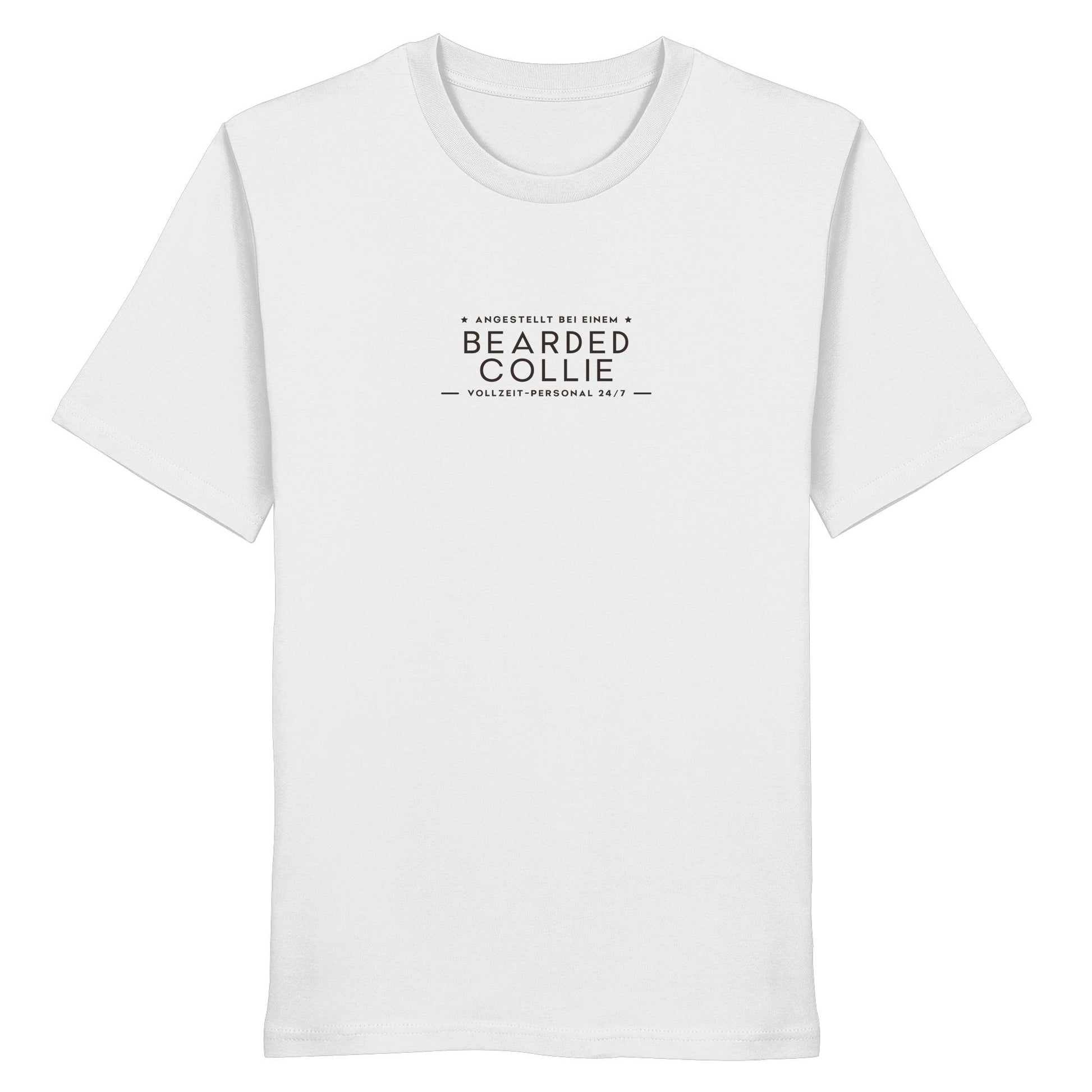 Vollzeit-Personal - Bearded Collie - Organic Shirt