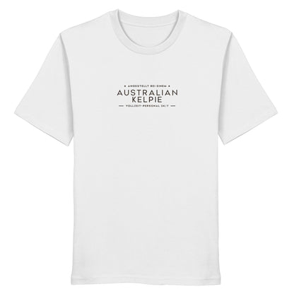 Vollzeit-Personal - Australian Kelpie - Organic Shirt