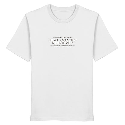 Vollzeit-Personal - Flat Coated Retriever - Organic Shirt