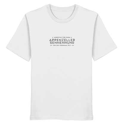 Vollzeit-Personal - Appenzeller Sennenhund - Organic Shirt