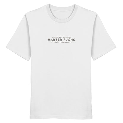 Vollzeit-Personal - Harzer Fuchs - Organic Shirt