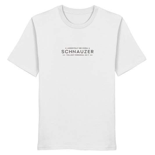 Vollzeit-Personal - Schnauzer - Organic Shirt
