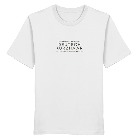 Vollzeit-Personal - Deutsch Kurzhaar - Organic Shirt