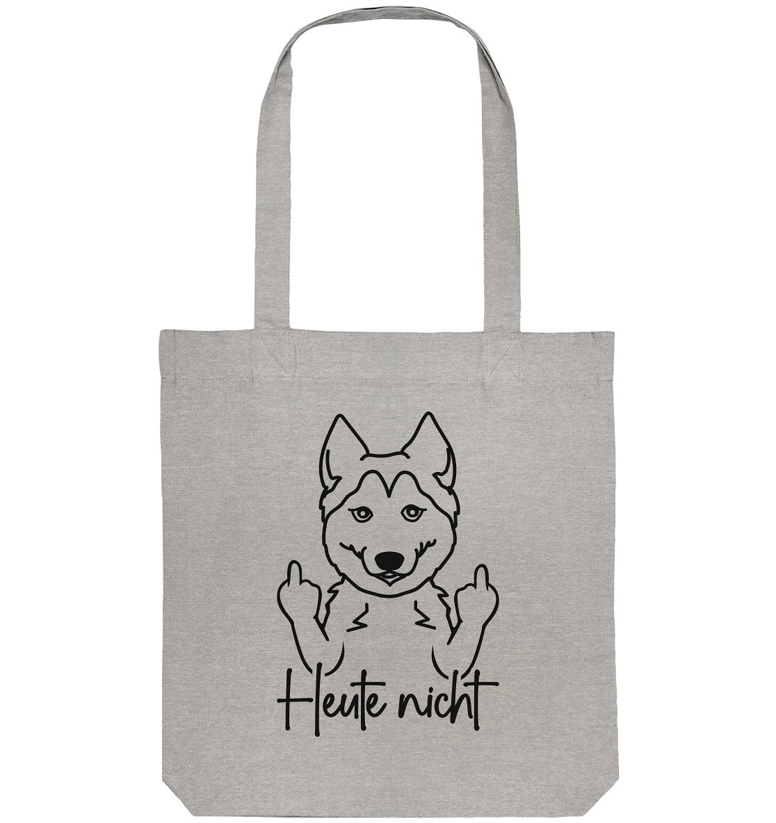Heute nicht - Husky - Organic Tote-Bag