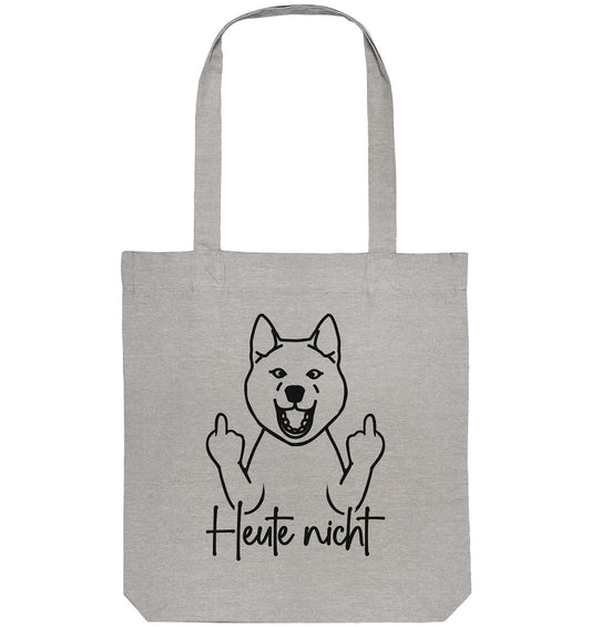 Heute nicht - Akita - Organic Tote-Bag