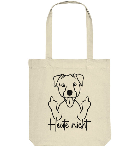 Heute nicht - Jack Russell - Organic Tote-Bag