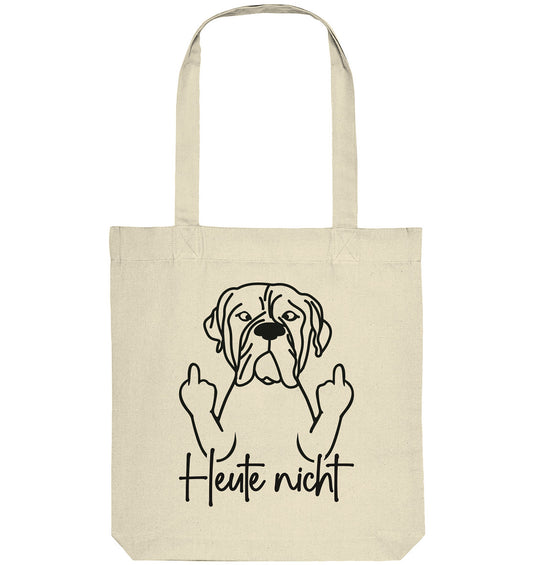 Heute nicht - Bullmastiff - Organic Tote-Bag