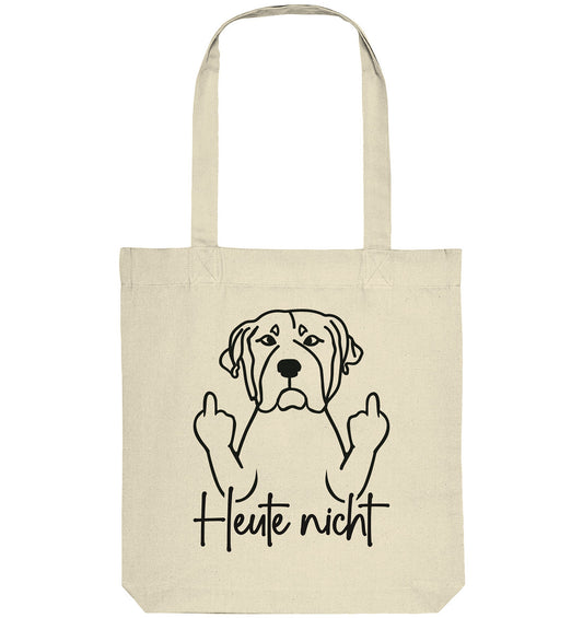 Heute nicht - Rottweiler - Organic Tote-Bag