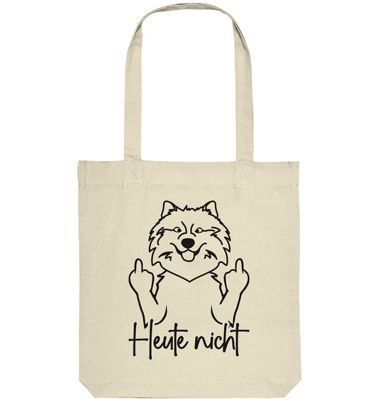 Heute nicht - Wolfsspitz - Organic Tote-Bag