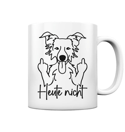 Heute nicht - Border Collie - Tasse glossy