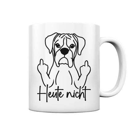 Heute nicht - Boxer - Tasse glossy