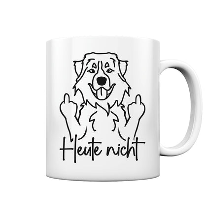 Heute nicht - Berner Sennenhund - Tasse glossy