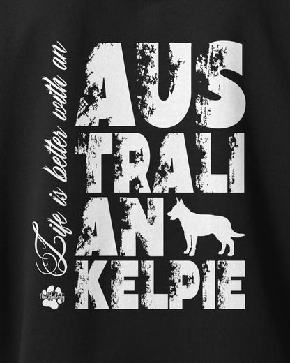 Motiv nah - Life is better with an Australlian Kelpie