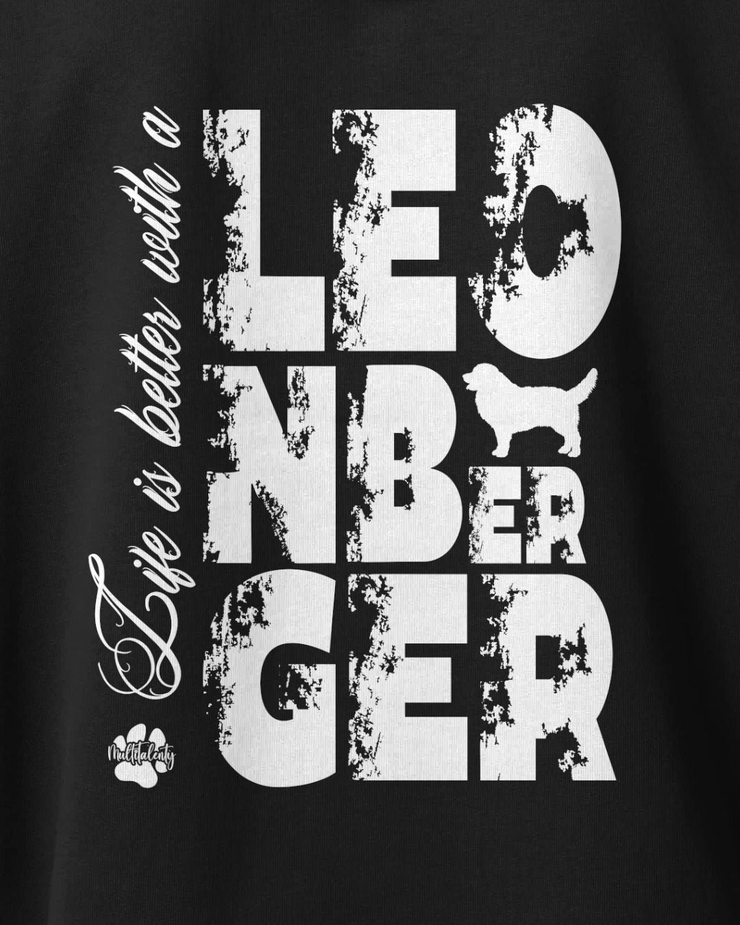 Motiv nah - Life is better with a Leonberger