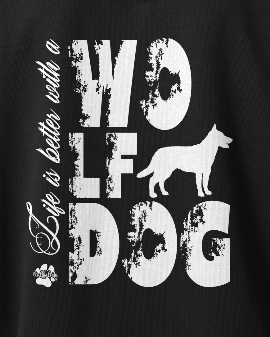 Motiv nah - Life is better with a Wolfdog